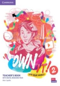 OWN IT! LEVEL 2 TEACHER'S BOOK WITH DIGITAL RESOURCE PACK