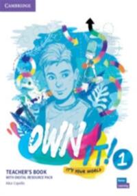 OWN IT! LEVEL 1 TEACHER'S BOOK WITH DIGITAL RESOURCE PACK
