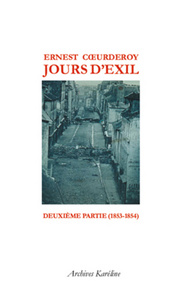 Jours d'Exil. Deuxième partie (1853-1854)