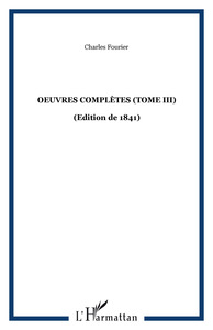 Oeuvres complètes (Tome III)