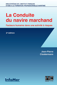 Conduite Du Navire Marchand (2È Éd.)