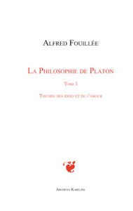 PHILOSOPHIE DE PLATON (TOME I)