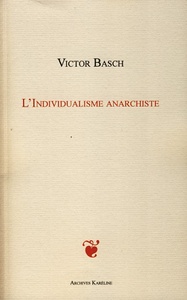 L'INDIVIDUALISME ANARCHISTE