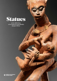 STATUES - EN - FROM THE MUSEE DU QUAI BRANLY - JACQUES CHIRAC COLLECTIONS