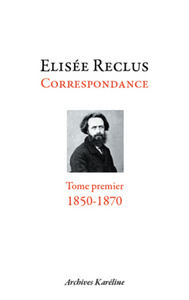 Correspondance. Tome I - 1850-1870