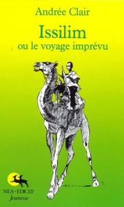 ISSILIM OU LE VOYAGE IMPREVU