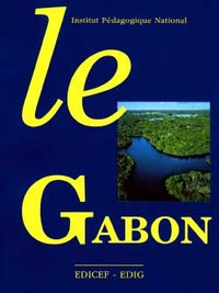 Le Gabon - Géographie active - Classes de terminales