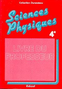 Sciences physiques 4e / Guide pédagogique