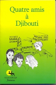 QUATRE AMIS A DJIBOUTI