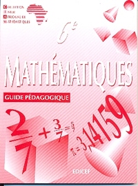 MATHEMATIQUES CIAM 6E / GUIDE PEDAGOGIQUE