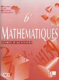 MATHEMATIQUES CIAM 6E / LIVRET D'ACTIVITES