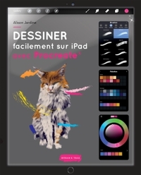 DESSINER FACILEMENT SUR IPAD AVEC PROCREATE