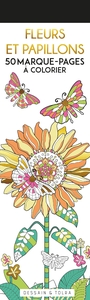 FLEURS ET PAPILLONS - 50 MARQUE-PAGES A COLORIER