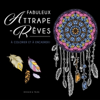 FABULEUX ATTRAPE-REVES