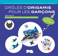 DROLES D'ORIGAMIS POUR LES GARCONS