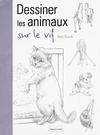 DESSINER LES ANIMAUX SUR LE VIF