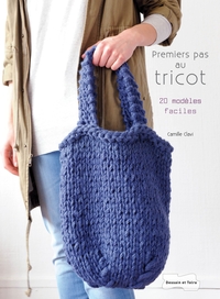 Premiers pas au tricot - 20 modèles faciles