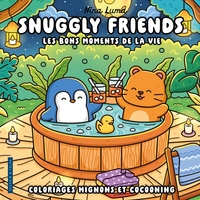 Snuggly friends - les bons moments de la vie