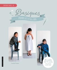 Basiques pour les 2 à 6 ans