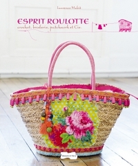 ESPRIT ROULOTTE - CROCHET, BRODERIE, PATCHWORK ET CIE