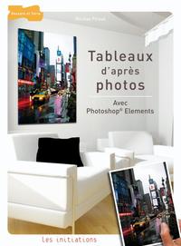 Tableaux d'après photos