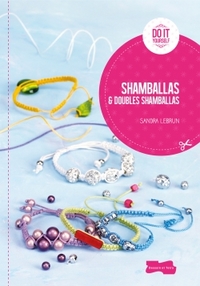 SHAMBALLAS ET DOUBLES SHAMBALLAS