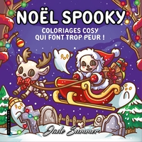 Noël Spooky - Jade Summer - Coloriages cosy qui font trop peur - Cosy colo