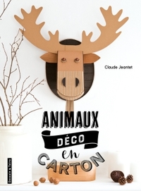 ANIMAUX "DECO" EN CARTON