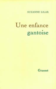 UNE ENFANCE GANTOISE