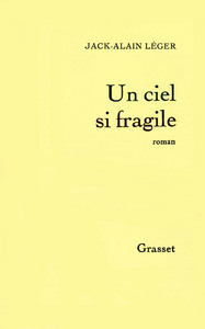 UN CIEL SI FRAGILE