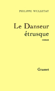LE DANSEUR ETRUSQUE
