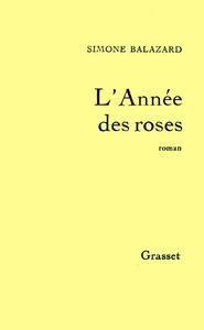 L'ANNEE DES ROSES
