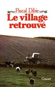 LE VILLAGE RETROUVE