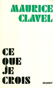 CE QUE JE CROIS