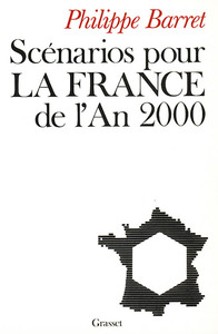 SCENARIOS POUR LA FRANCE DE L'AN 2000