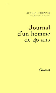 JOURNAL D'UN HOMME DE 40 ANS