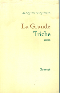 LA GRANDE TRICHE