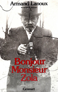 BONJOUR, MONSIEUR ZOLA