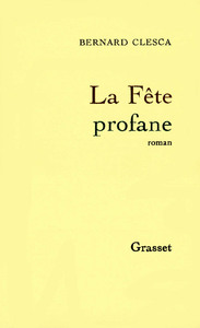 LA FETE PROFANE