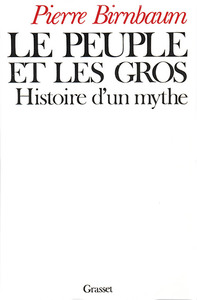 LE PEUPLE ET LES GROS
