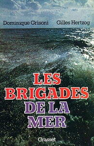 LES BRIGADES DE LA MER