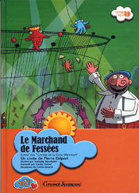 LE MARCHAND DE FESSEES