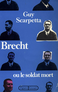 BRECHT OU LE SOLDAT MORT