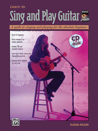 LEARN TO SING AND PLAY GUITAR. BOOK/CD GTR +CD