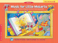 E. L. LANCASTER : ALFRED'S MUSIC FOR LITTLE MOZARTS: MUSIC WORKBOOK 1 - PIANO