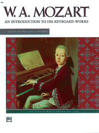 WOLFGANG AMADEUS MOZART : INTRODUCTION TO HIS KEYBOARD -  RECUEIL