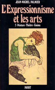 L'Expressionnisme et les arts