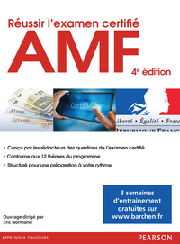 REUSSIR L'EXAMEN CERTIFIE AMF, 4E EDITION