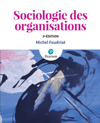 SOCIOLOGIE DES ORGANISATIONS 3E