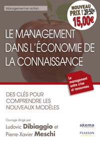 LE MANAGEMENT DANS L'ECONOMIE DE LA CONNAISSANCE - NOUVEAU PRIX